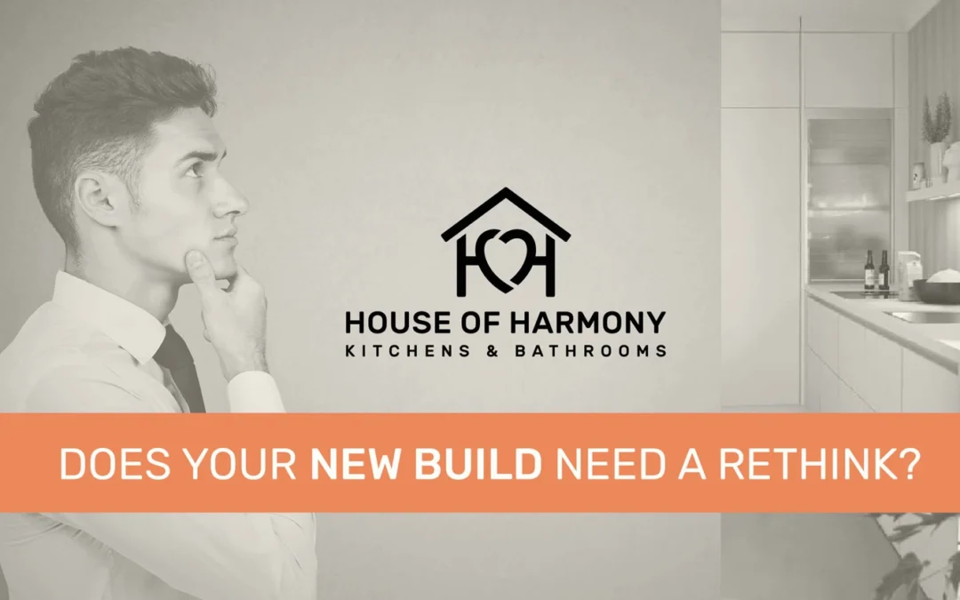 New Build Kitchen & Bathroom Upgrades